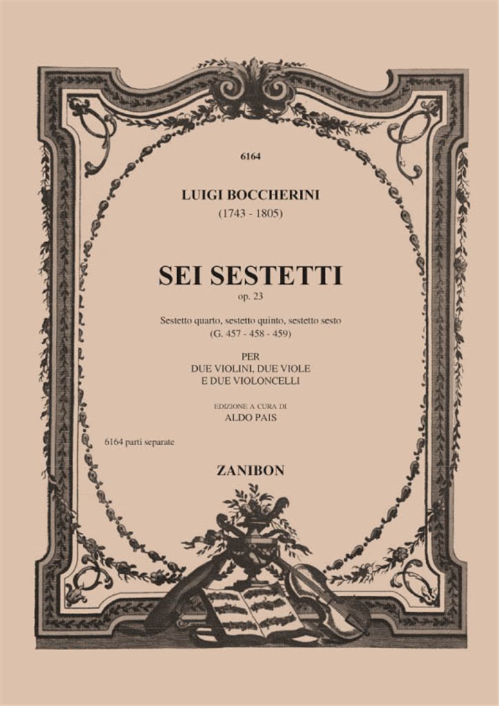 6 Sestetti Op. 23 G.457 - 458 - 459 - Ii Volume